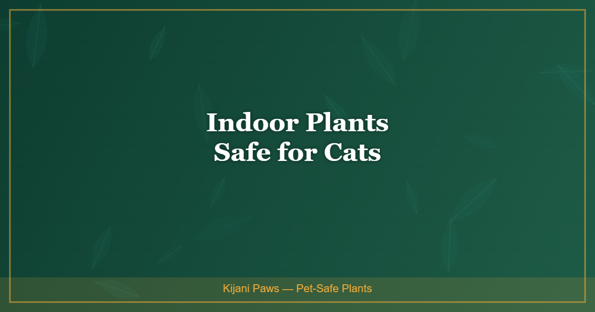 Indoor Plants Safe for Cats: ASPCA-Verified Guide (With Buy Links)